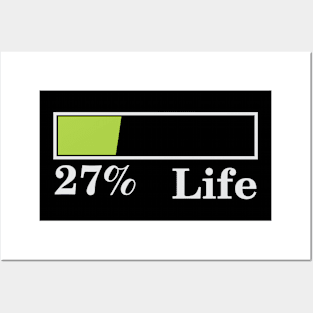 27% Life Posters and Art